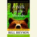 Cover Art for 9780385367721, A Walk in the Woods by Bill Bryson, Rob McQuay