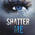 Cover Art for 9780606268684, Shatter Me by Tahereh Mafi