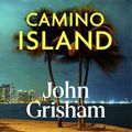 Cover Art for 9781473663770, Camino Island by John Grisham
