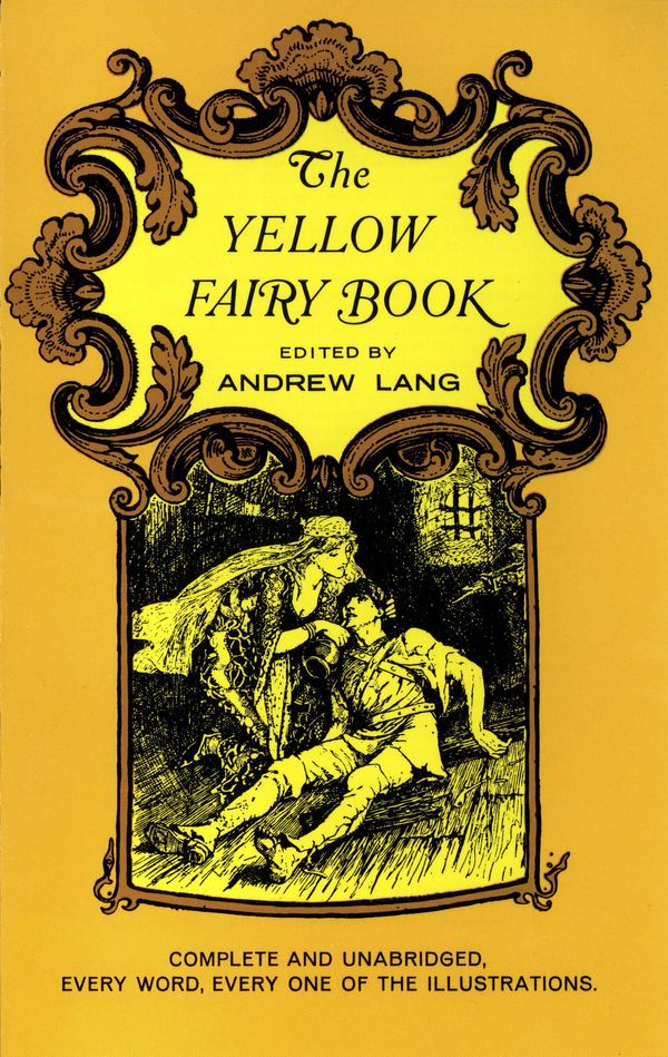 Cover Art for 9780486120102, The Yellow Fairy Book by Andrew Lang