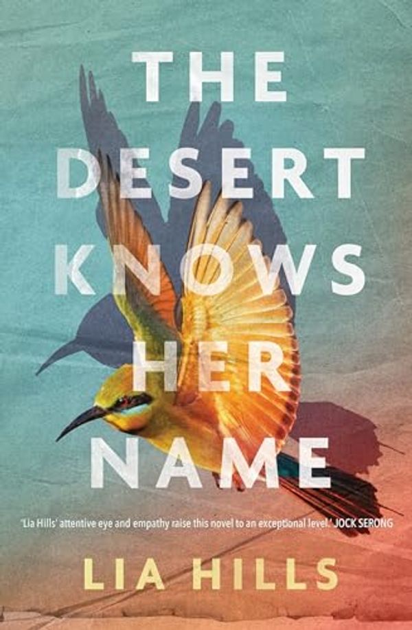 Cover Art for B0CY966STN, The Desert Knows Her Name by Lia Hills