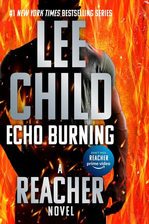Cover Art for 9780451482280, Echo Burning by Lee Child