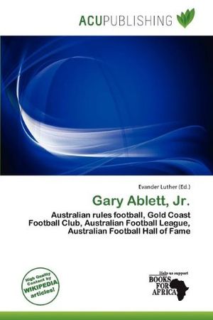 Cover Art for 9786138261834, Gary Ablett, JR. by Evander Luther (editor)