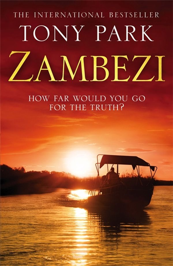 Cover Art for 9780857385932, Zambezi by Tony Park