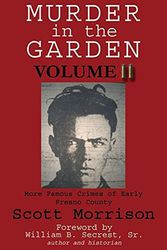Cover Art for 9781884995620, Murder in the Garden: v. 2 by Scott Morrison