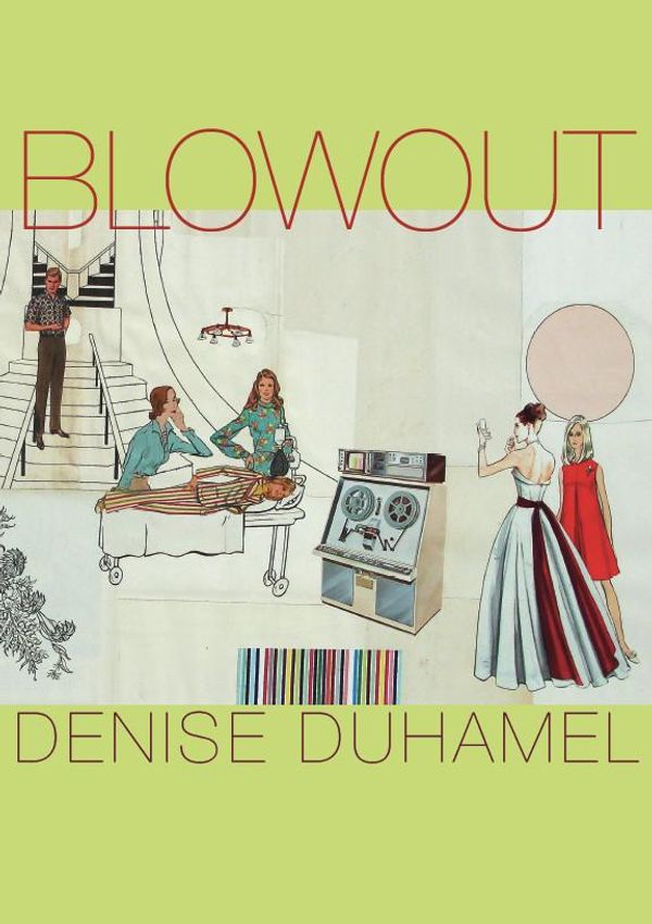 Cover Art for 9780822978640, Blowout by Denise Duhamel