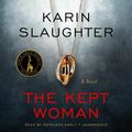 Cover Art for 9781504733168, The Kept Woman by Karin Slaughter