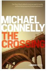 Cover Art for 9781409159988, The Crossing by Michael Connelly