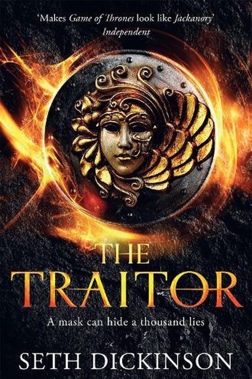 Cover Art for 9781447281184, The Traitor by Seth Dickinson