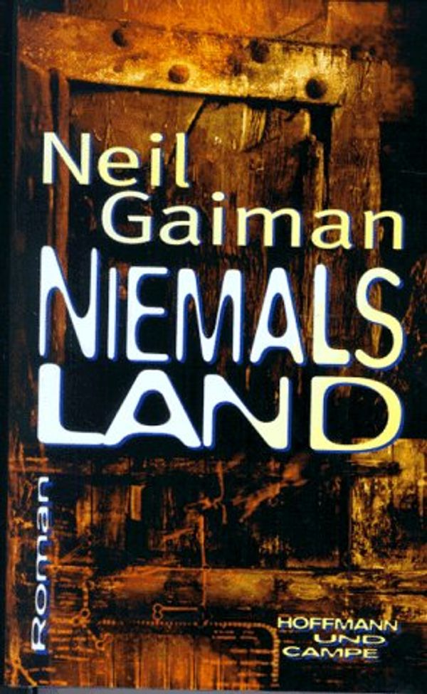 Cover Art for 9783455023077, Niemalsland by Neil Gaiman