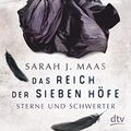 Cover Art for B07H44X3Q6, Das Reich der sieben Höfe 3 - Sterne und Schwerter: Roman (German Edition) by Maas, Sarah J.
