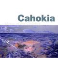 Cover Art for 9780226101378, Cahokia by Sally A. Chappell