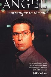 Cover Art for 9780743449816, Stranger to the Sun by Jeff Mariotte