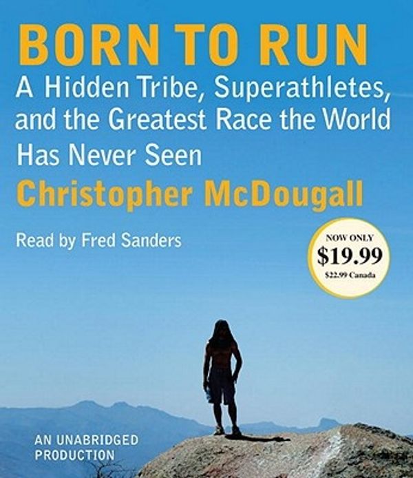 Cover Art for 9780307914552, Born to Run by Christopher McDougall