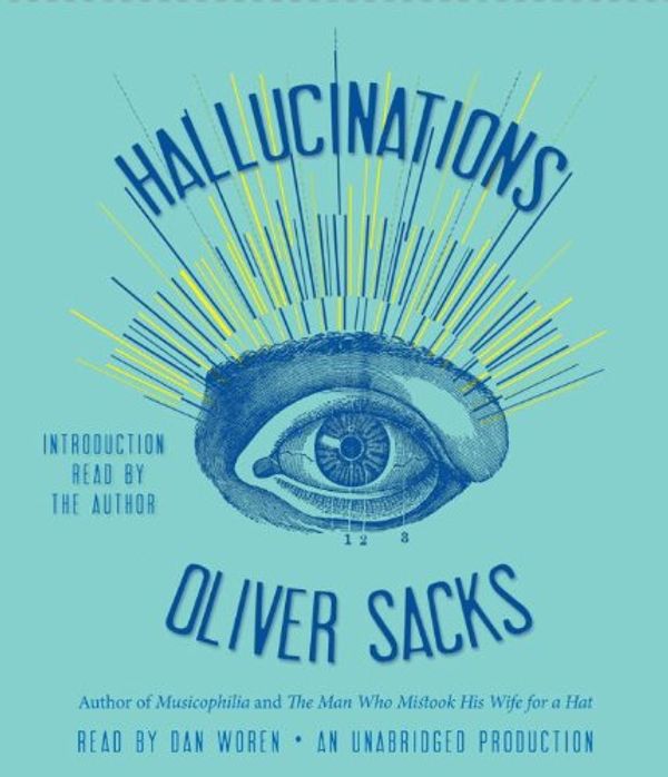 Cover Art for 9780307967329, Hallucinations by Oliver W. Sacks