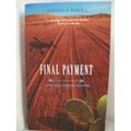 Cover Art for 9780373266432, Final Payment by Steven E. Havill