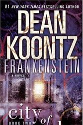 Cover Art for 9780553587890, City of Night (Dean Koontz's Frankenstein #2) by Dean R. Koontz, Kevin J. Anderson, Edward Gorman