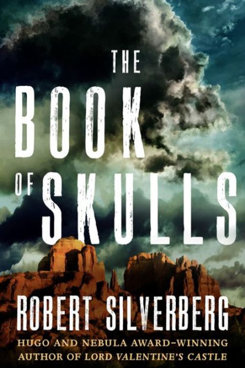 Cover Art for 9780451051776, The Book of Skulls by Robert Silverberg