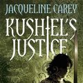 Cover Art for B006L9B6P2, Kushiel's Justice: Treason's Heir: Book Two by Jacqueline Carey