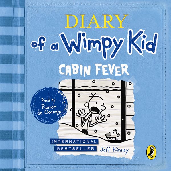 Cover Art for B007V5H8E8, Diary of a Wimpy Kid: Cabin Fever: Book 6 (Unabridged) by Unknown