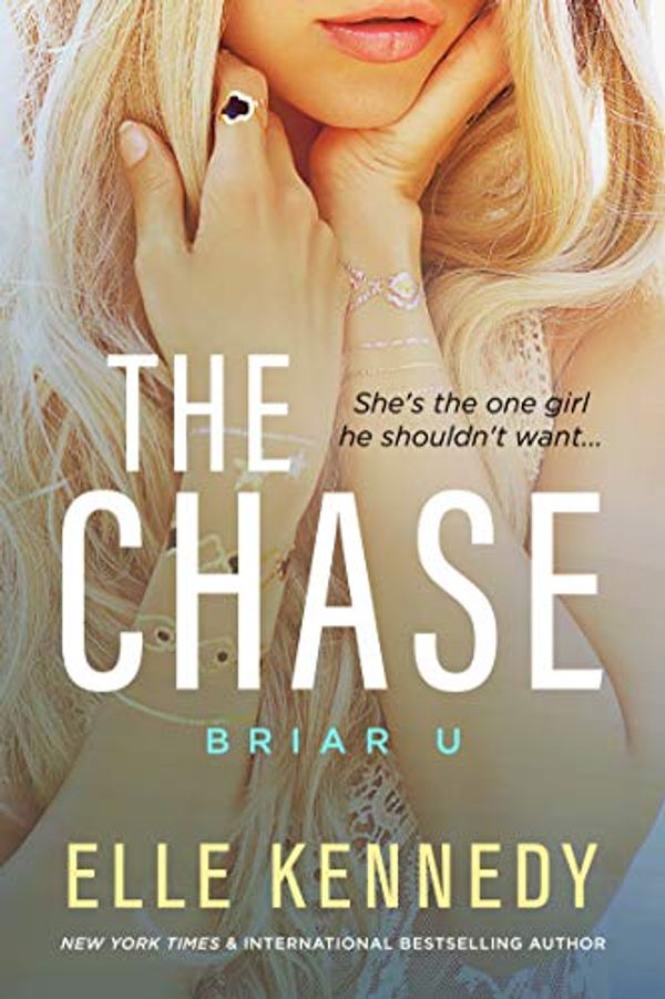 Cover Art for B07G6M9HDV, The Chase (Briar U Book 1) by Elle Kennedy