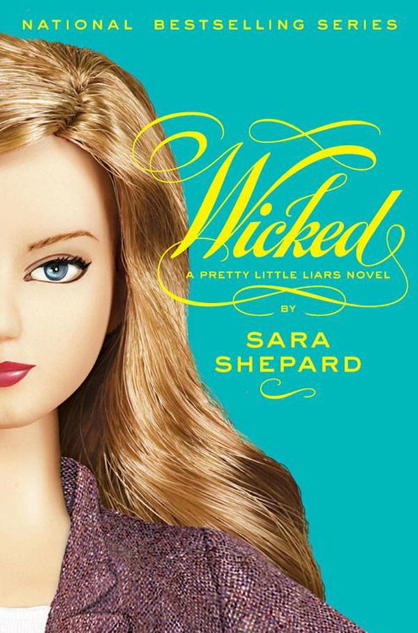 Cover Art for 9780061975608, Pretty Little Liars #5: Wicked by Sara Shepard