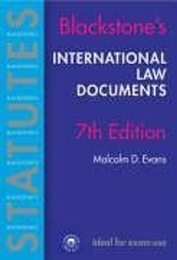Cover Art for 9780199283125, International Law Documents by Malcolm D. Evans