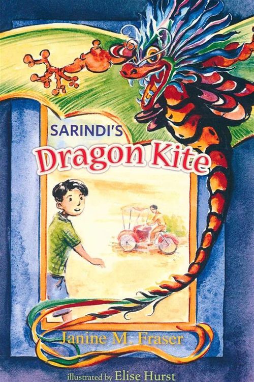 Cover Art for 9780732287764, Sarindi's Dragon Kite by Janine M Fraser