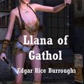 Cover Art for 9781612104898, Llana of Gathol by Edgar Rice Burroughs