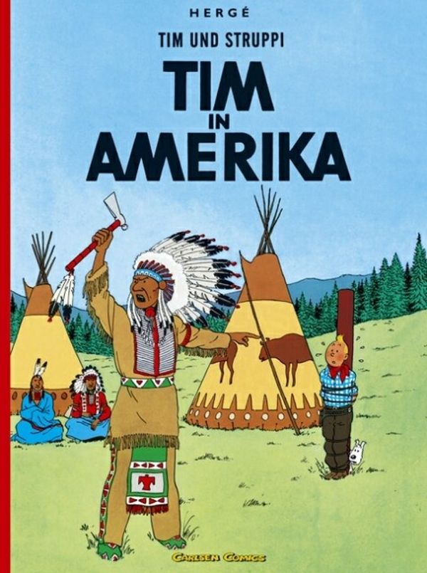 Cover Art for 9783551732224, Tim Und Struppi: Tim in Amerika by Herge