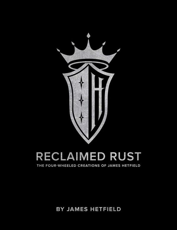 Cover Art for 9781683838050, Reclaimed Rust by James Hetfield