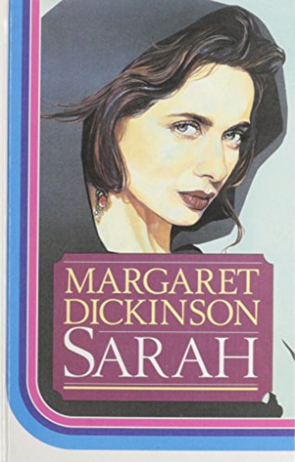 Cover Art for 9780750507875, Sarah by Margaret Dickinson