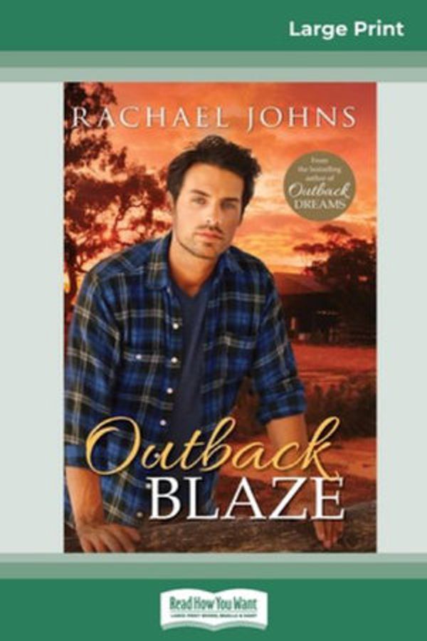 Cover Art for 9780369317988, Outback Blaze by Rachael Johns