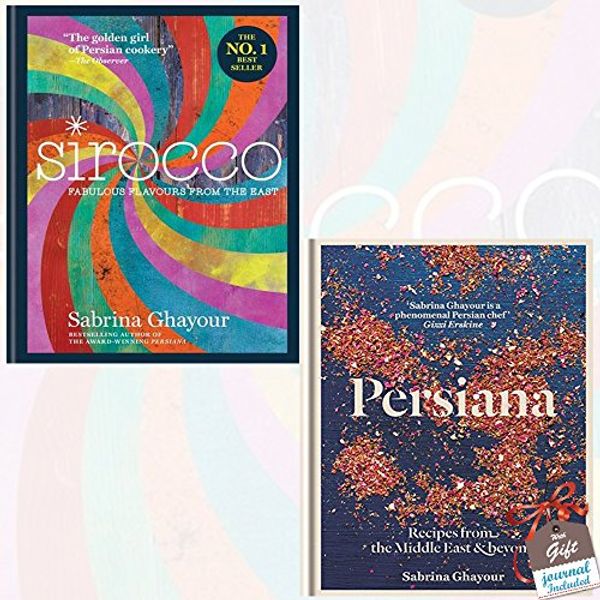 Cover Art for 9789123565481, Sirocco and Persiana 2 Books Bundle Collection By Sabrina Ghayour with Gift Journal - Fabulous Flavours from the East, Recipes from the Middle East & Beyond by 