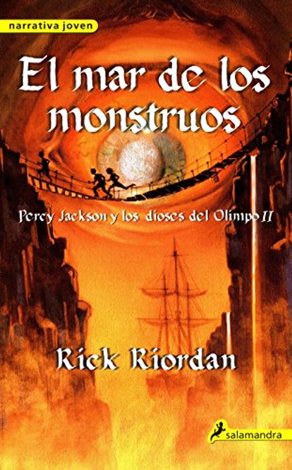 Cover Art for 9788498382808, El Mar de los Monstruos by Rick Riordan