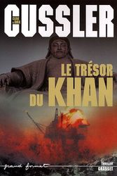 Cover Art for 9782246728214, Le trésor du Khan by Clive Cussler