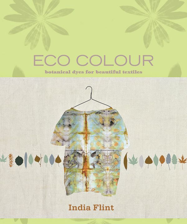 Cover Art for 9781596683303, Eco Colour by India Flint