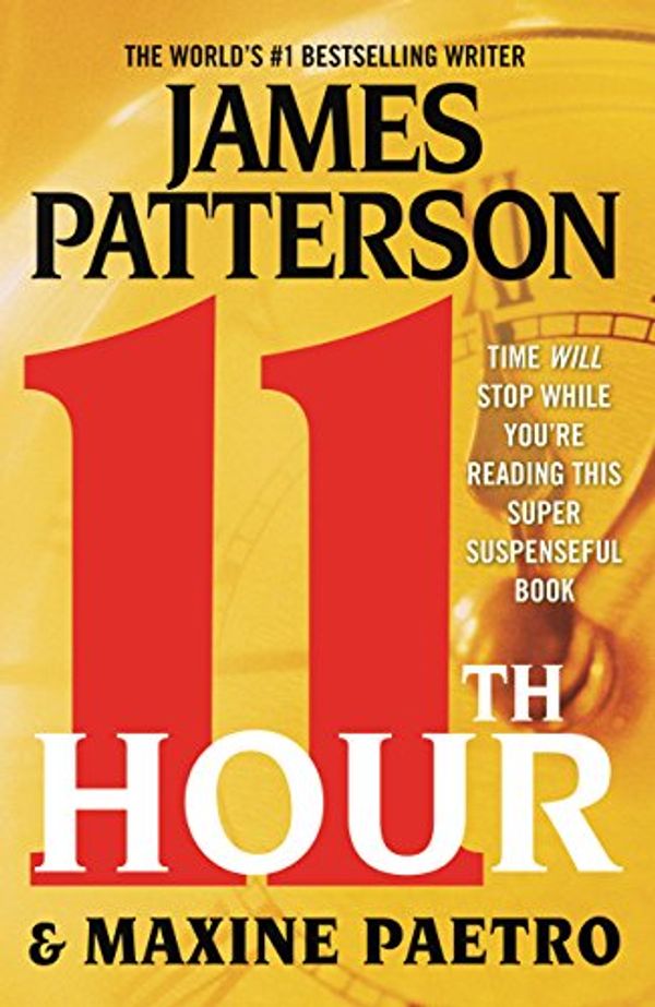 Cover Art for B005S8O7S0, 11th Hour by James Patterson, Maxine Paetro
