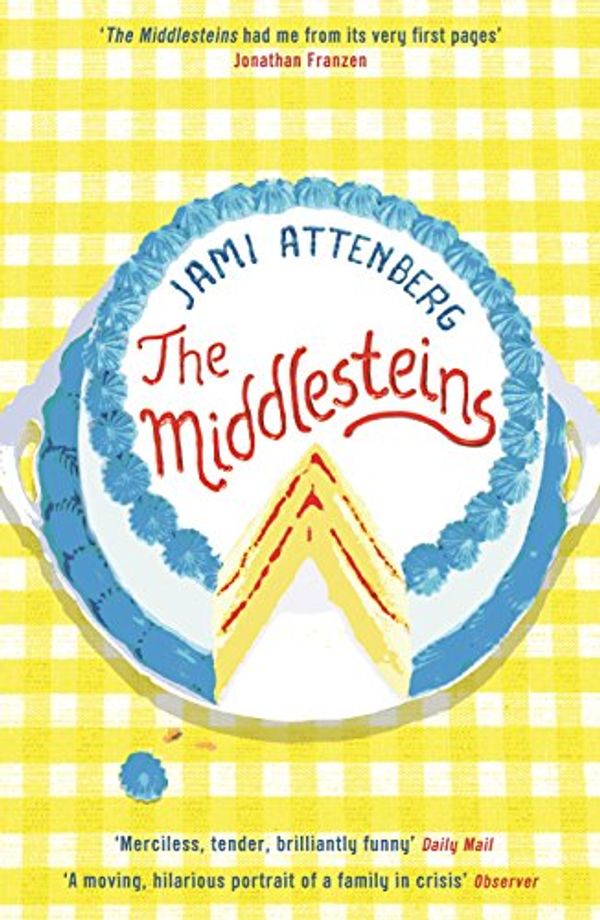 Cover Art for 9781846689321, The Middlesteins by Jami Attenberg