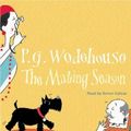 Cover Art for 9780141804316, The Mating Season by P G. Wodehouse
