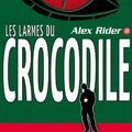 Cover Art for 9782012020061, ALEX RIDER - TOME 8 - LES LARMES DU CROCODILE by Anthony Horowitz
