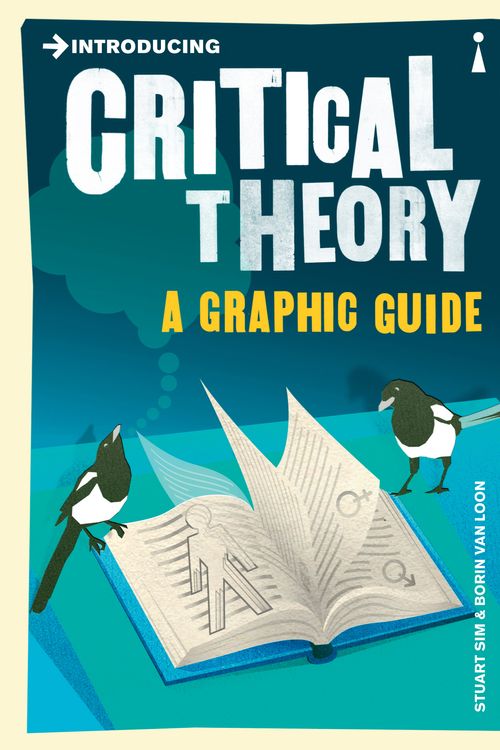 Cover Art for 9781848310599, Introducing Critical Theory by Stuart Sim