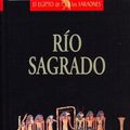 Cover Art for 9789707262003, Rio Sagrado (Spanish) (Spanish Edition) by Wilbur Smith