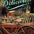 Cover Art for 9781400069620, Delicious! by Ruth Reichl