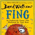 Cover Art for 9780008342579, Fing by David Walliams