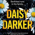 Cover Art for B09JP5JT4N, Daisy Darker by Alice Feeney