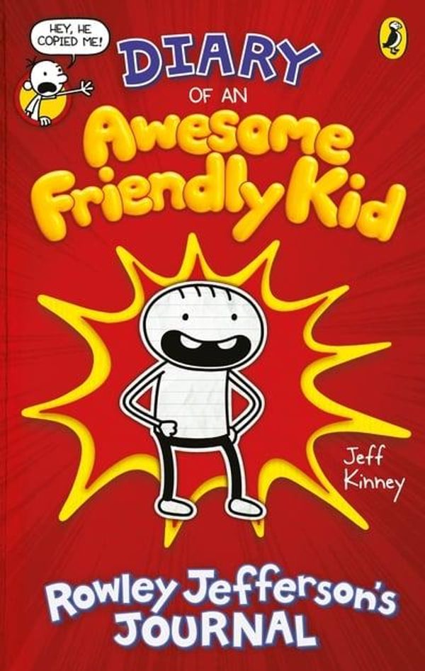 Cover Art for 9780241405710, Diary of an Awesome Friendly Kid: Rowley Jefferson's Journal (Diary of a Wimpy Kid) by Jeff Kinney