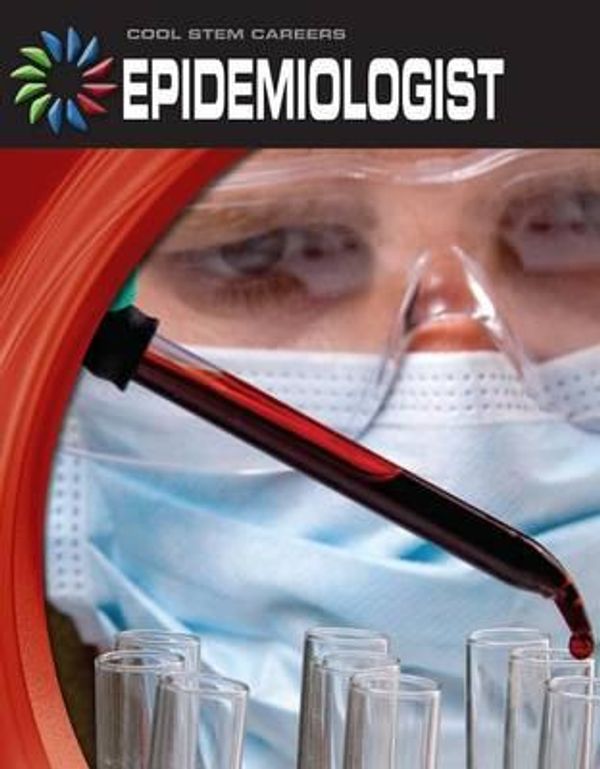 Cover Art for 9781624310317, Epidemiologist by Nel Yomtov