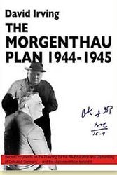 Cover Art for 9781872197234, The Morgenthau Plan 1944-1945 by David Irving
