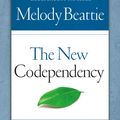Cover Art for 9781439117699, The New Codependency by Melody Beattie